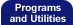 Programs and Utilities